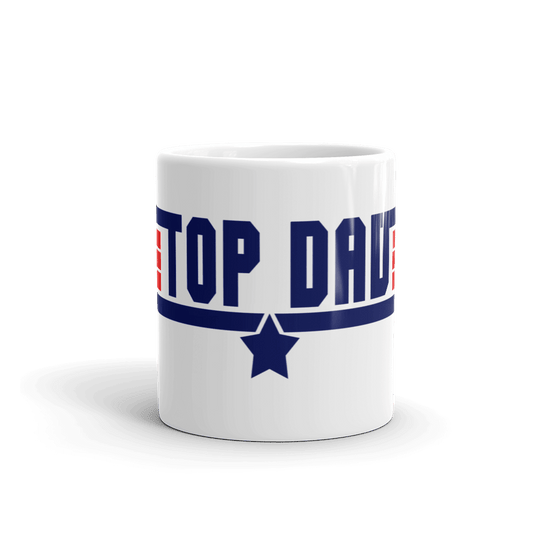 Top Gun Fans Mugs Top Dad Top Gun Fans - White glossy mug