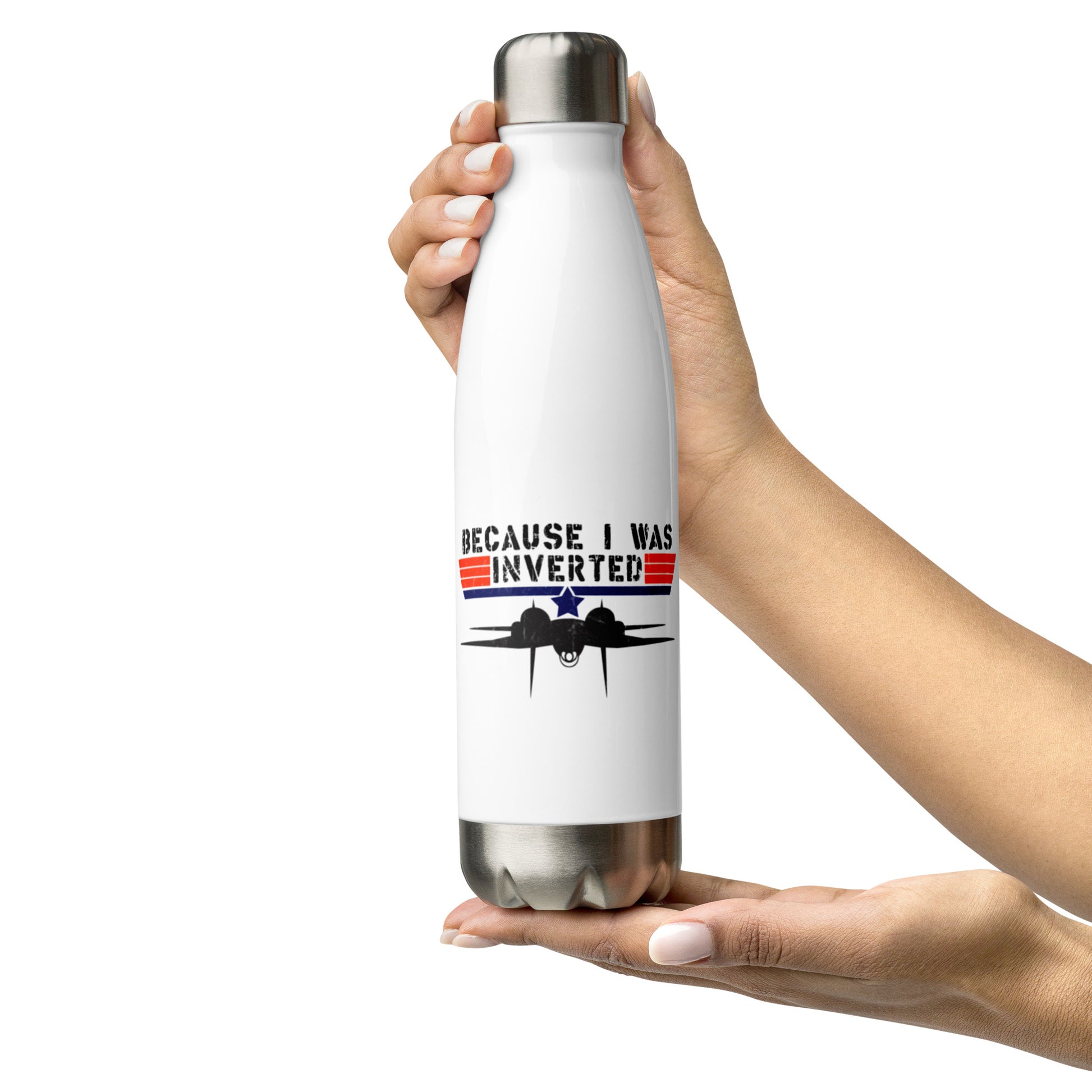 Stay Hydrated in Style with the 'Because I Was Inverted' Vintage Effect Stainless Steel Water Bottle - A Must-Have for Top Gun Fans!